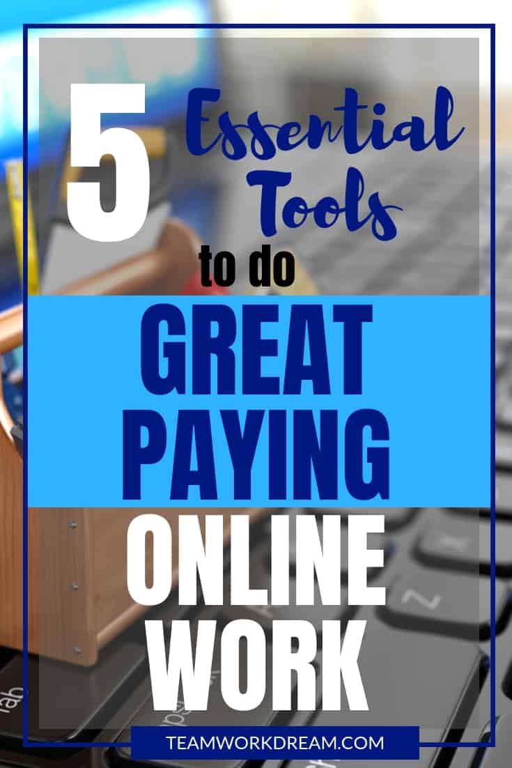 The 5 Essential Tools of the trade to start getting paid doing online work immediately. No website required. Work from home with the things already in your home and make money online with these 5 essential tools. #eseetialtools #makemoneyonline #earnonline #workfromhome