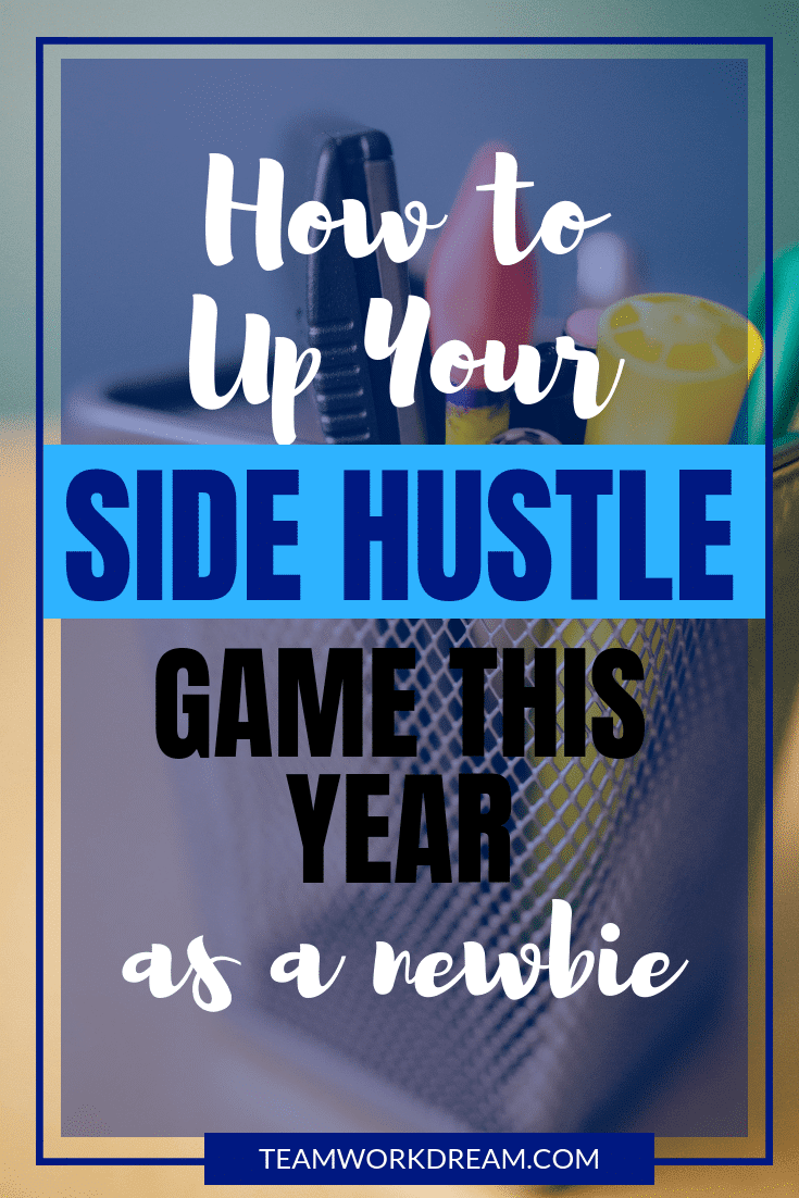 Want to know how to improve your side hustle, make more money and grow your part-time business into a full-time business this year? width=