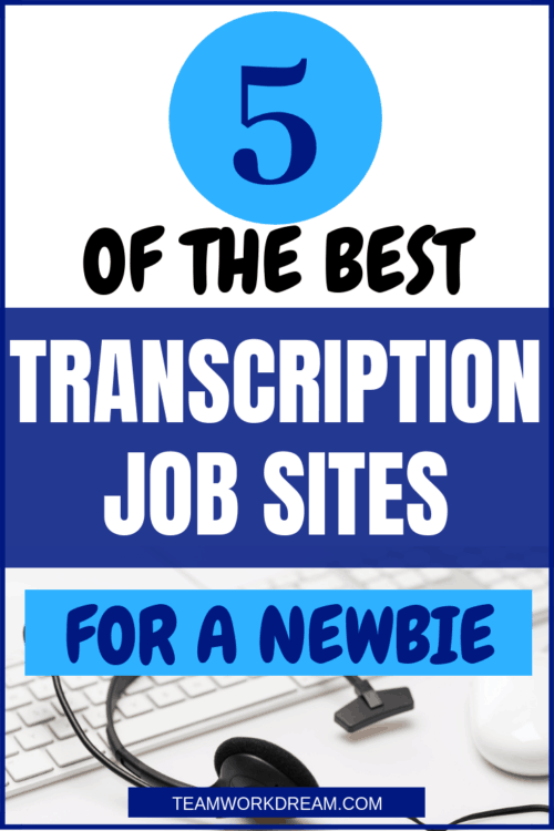 If you're a newbie here are 5 of the best daily transcription sites to start making money immediately while working from home #transcription #transcriptionjobss #workfromhome #onlinework #remotework #teamworkdream