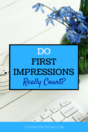 Do first impressions count working online. find out how to make a good first impressions when wanting to work online as remote worker.