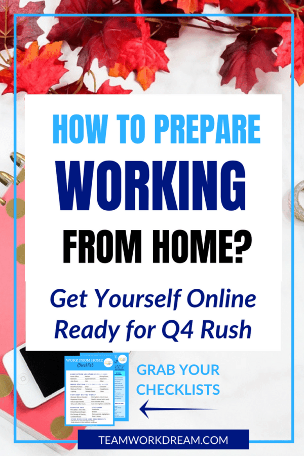 Get Prepared and organized to become a smart work from home online worker