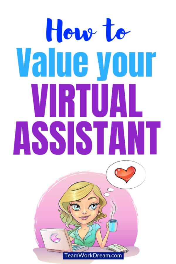 Find out the best ways to vluae your virtual assistant and keep them long-term. Simple ways to make your virtual assistant hapy. #virtualassistantservices #virtualassistantskills #virtualassistantideas #workfromhomeideas #workfromhomejobs