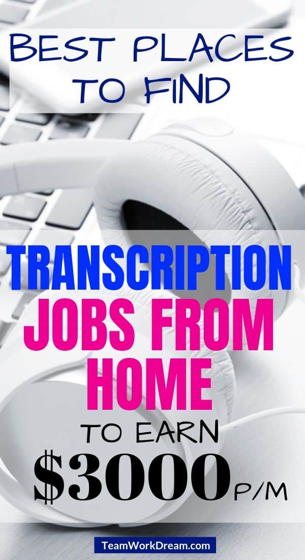 Image of keyboard and headphones with overlay text saying best places to find transcription jobs from home to earn $3000 per month. audio transcription jobs from home equipment