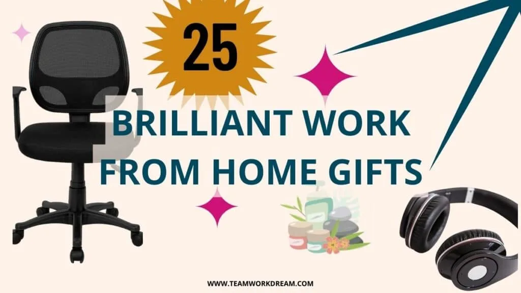 25 Best Work from Home Gifts to Get Him or Her This Year