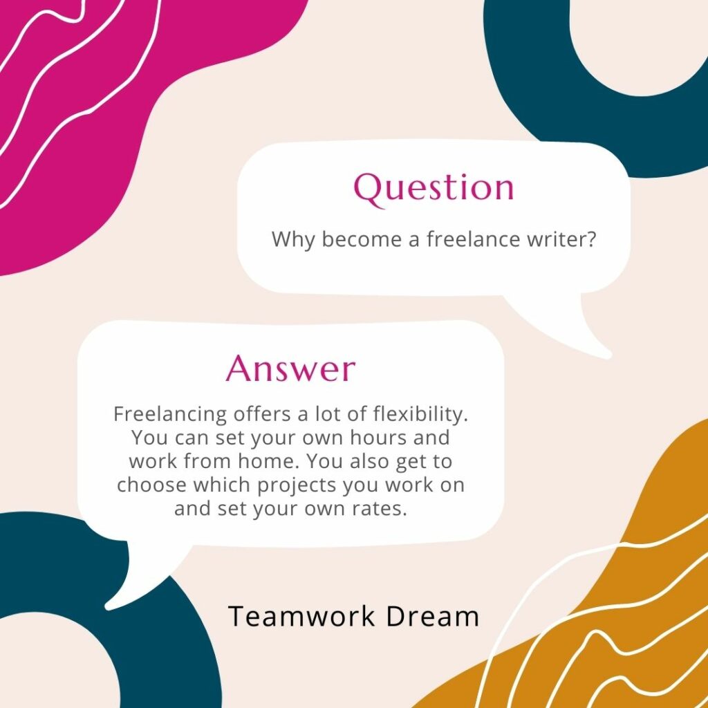 Why Become a Freelance Writer