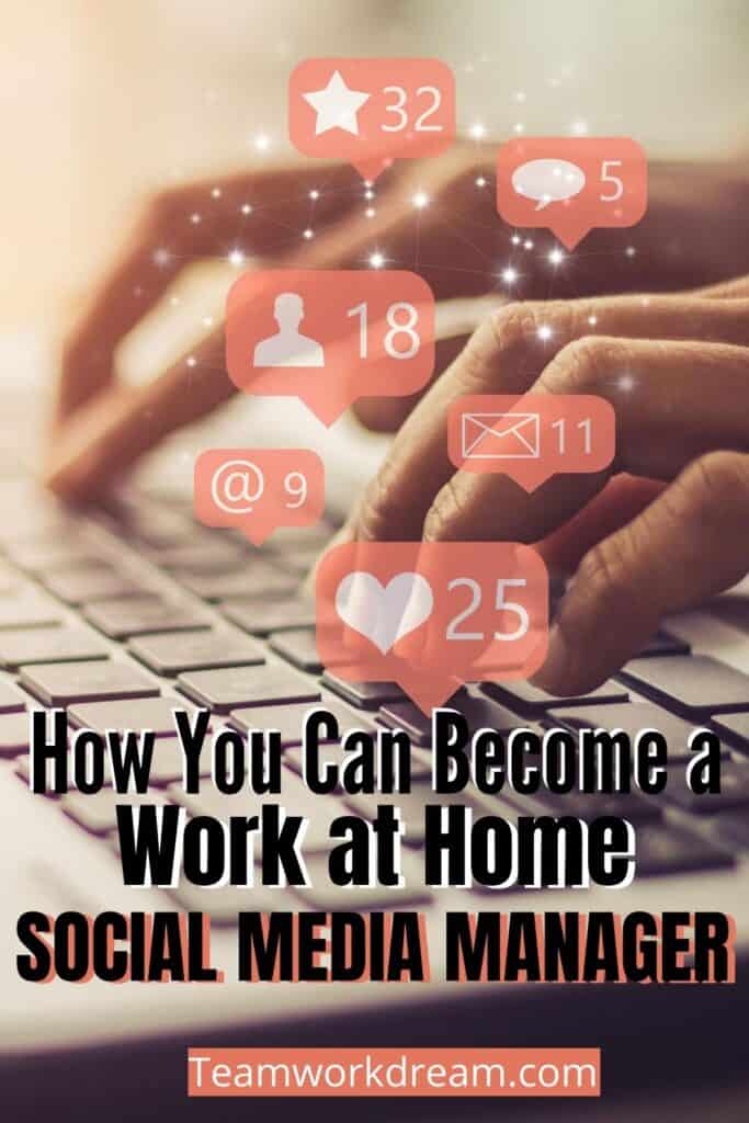 Learn how you can become a work at home social media manager