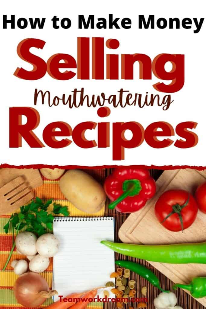 How to make money at home selling recipes