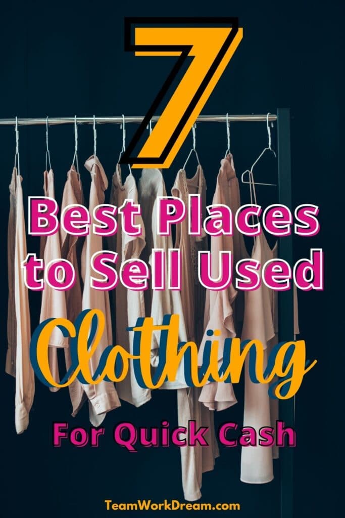 Image of a rack of female clothes on a black background with overlay text saying 7 best places to sell used clothing for quick cash