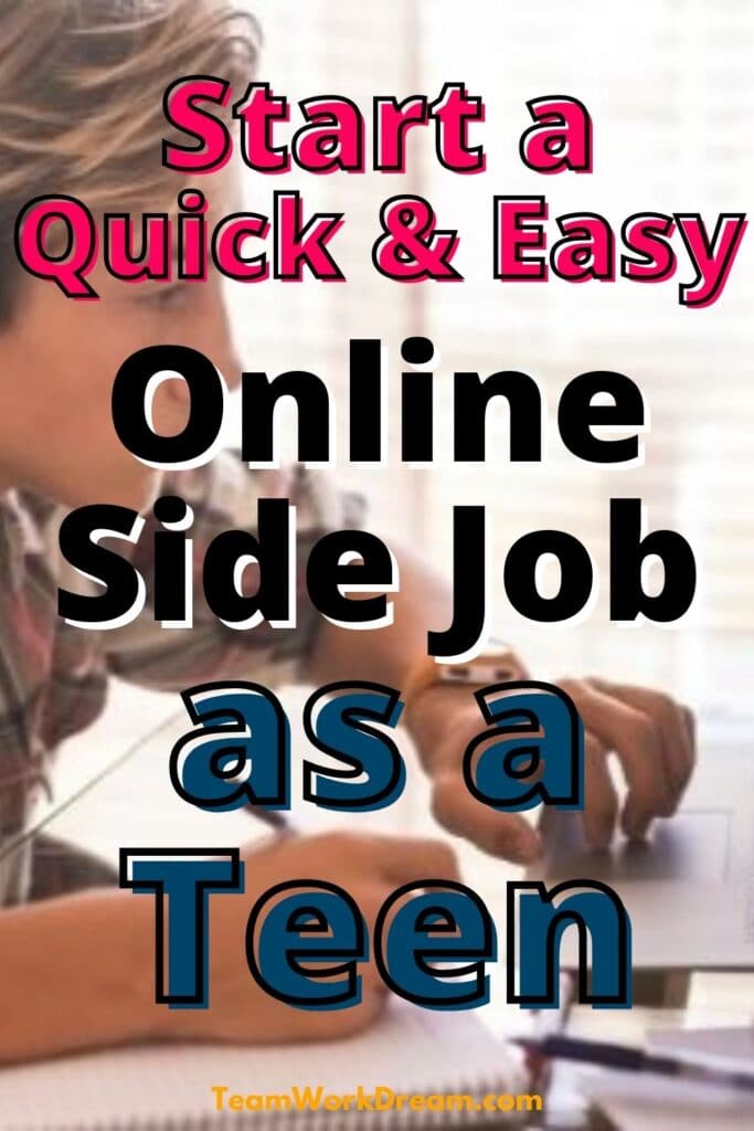 Teenage boy doing an online job on laptop with overlay text stating start a quick and easy online side job as a teen.