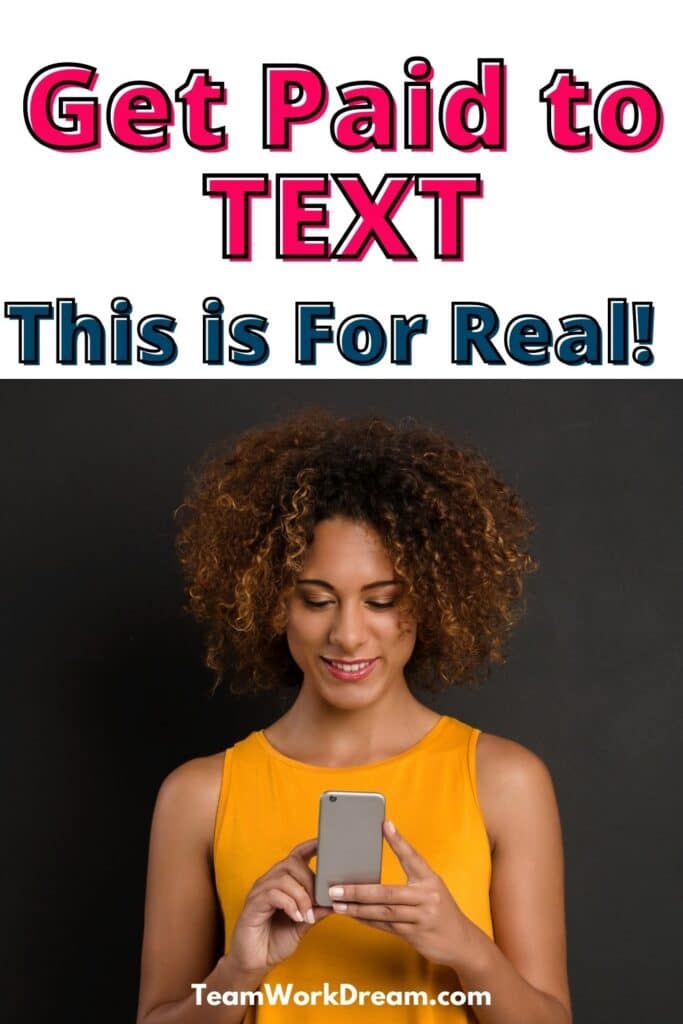 Mixed race woman wearing a yellow sleeveless top looking at her phone text messages with overlay text saying Get Paid to Text This is for Real