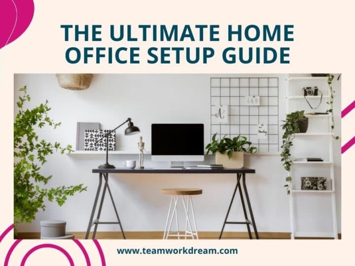 The Ultimate Home Office Setup Guide