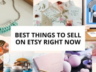 Best Things to Sell on Etsy