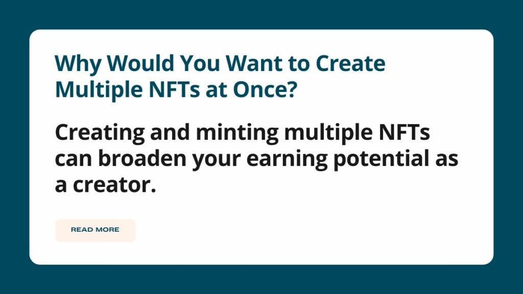 Describing how to create multiple NFTs at once